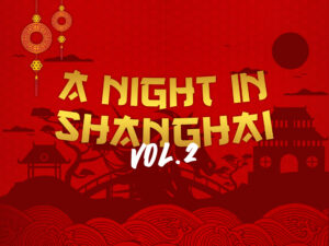 A Night in Shanghai Vol. 2